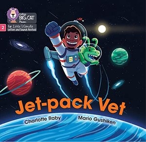 Raby, Charlotte. Jet-pack Vet - Phase 2 Set 5 Blending Practice. HarperCollins Publishers, 2022.
