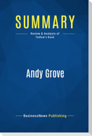 Summary: Andy Grove
