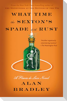 What Time the Sexton's Spade Doth Rust