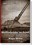 Waffenbrüder im Osten - Klaus Witte