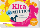 Kitarevolution. Zeit für Veränderung. Das Kartenset zum Buch
