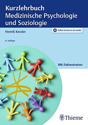 Kessler, Henrik. Kurzlehrbuch Medizinische Psychologie und Soziologie. Georg Thieme Verlag, 2021.