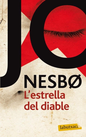 Nesbø, Jo / Jo Nesbo. L'estrella del diable. labutxaca, 2012.