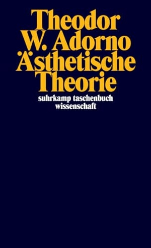 Adorno, Theodor W.. Ästhetische Theorie. Suhrkamp Verlag, 1973.