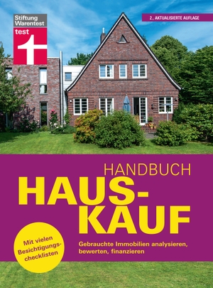 Zink, Ulrich. Handbuch Hauskauf - Gebrauchte Immobilien analysieren, bewerten, finanzieren. Mit vielen Besichtigungschecklisten. Stiftung Warentest, 2022.