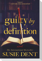 Guilty by Definition