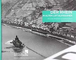Meusch, Matthias (Hrsg.). Der Rhein in alten Luftaufnahmen Teil 1: Der Mittelrhein von Eltville bis Bonn. Gaasterland Verlag, 2019.