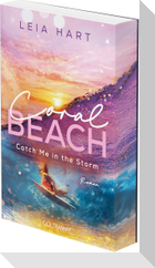 Coral Beach - Catch Me in the Storm
