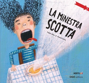Albo, Pablo. La minestra scotta. Hoeplini, 2026.