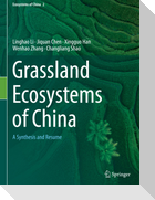Grassland Ecosystems of China