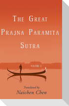 The Great Prajna Paramita Sutra, Volume 2