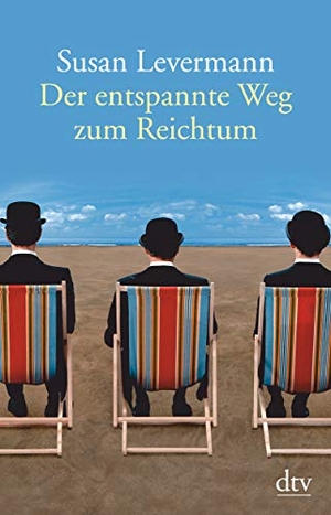 Levermann, Susan. Der entspannte Weg zum Reichtum. dtv Verlagsgesellschaft, 2011.