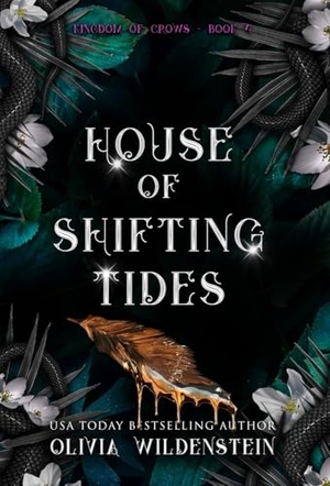 Wildenstein, Olivia. House of Shifting Tides. Wildstone Publishing, 2024.