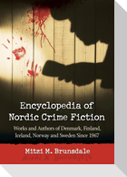 Encyclopedia of Nordic Crime Fiction
