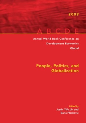 Lin, Justin / Pleskovic, Boris et al. Annual World Bank Conference on Development Economics 2009, Global - People, Politics, and Globalization. World Bank Publications, 2010.