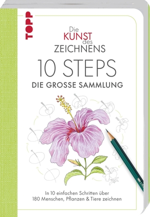 Woodin, Mary / Kilgour, Heather et al. Die Kunst des Zeichnens 10 Steps - Die große Sammlung - In 10 einfachen Schritten über 180 Menschen, Pflanzen und Tiere zeichnen. frechverlag GmbH, 2026.