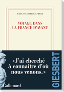 Voyage dans la France d'avant