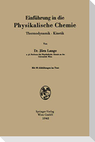 Einführung in die Physikalische Chemie