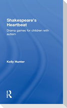 Shakespeare's Heartbeat
