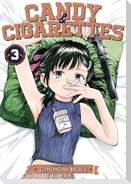 Candy and Cigarettes Vol. 3