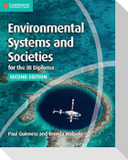 Environmental Systems and Societies for the IB Diploma Coursebook