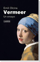 Vermeer : un ensayo