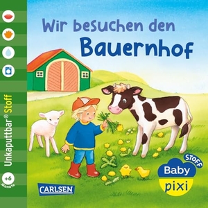Baby Pixi (unkaputtbar) 167: Baby Pixi Stoff: Wir besuchen den Bauernhof - wasserfest, schadstoffgeprüft, reißfest. Carlsen Verlag GmbH, 2026.