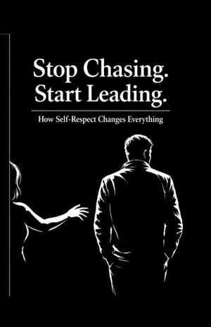 Bennett, Lara / Mira Johnson. Stop Chasing Start Leading - How Self-Respect Changes Everything. Amazon Digital Services LLC - Kdp, 2026.