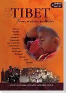 Tibet: From Wisdom to Oblivion