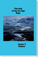 The End of the Ice Age Saga