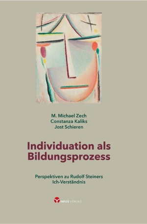 Zech, M. Michael / phil. Constanza Kaliks et al (Hrsg.). Individuation als Bildungsprozess - Perspektiven zu Rudolf Steiners Ich-Verständnis. Info 3 Verlag, 2026.