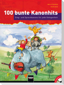 100 bunte Kanonhits. Paket  (Buch und Audio-CDs)