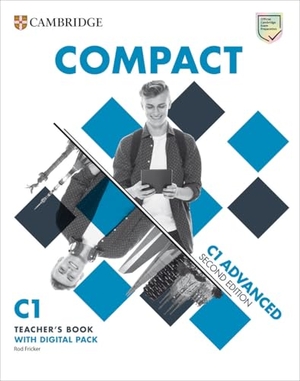Fricker, Rod. Compact Advanced Teacher's Book with Digital Pack. Cambridge University Press & Assessment, 2024.