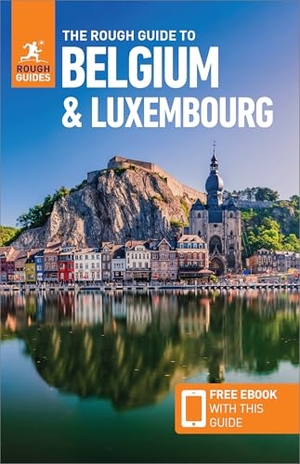Guides, Rough / Phil Lee. The Rough Guide to Belgium and Luxembourg - Travel Guide with eBook. APA Publications, 2024.