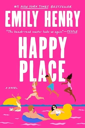 Henry, Emily. Happy Place. Penguin Publishing Group, 2024.