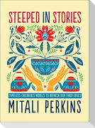 Steeped in Stories