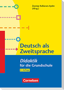 Fachdidaktik für die Grundschule: Deutsch als Zweitsprache