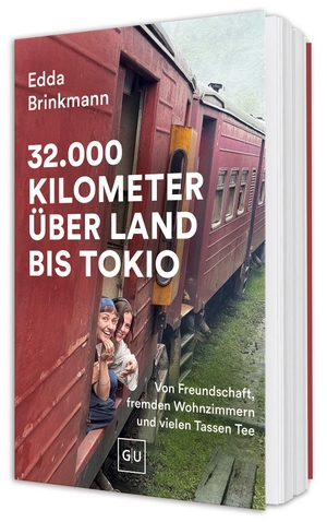 Brinkmann, Edda. 32.000 Kilometer über Land bis Tokio - Ein Reisebericht über Freundschaft, Vertrauen und viele Tassen Tee - Zwei Frauen  auf dem Weg von Deutschland nach Japan. Graefe und Unzer Verlag, 2026.