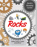 Earth's Amazing Cycles: Rocks