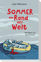 Sommer am Rand der Welt