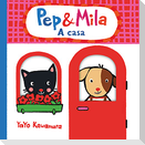 Pep & Mila a casa