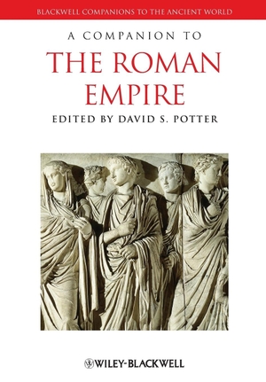 Potter. Companion to the Roman Empire P. John Wiley & Sons, 2009.