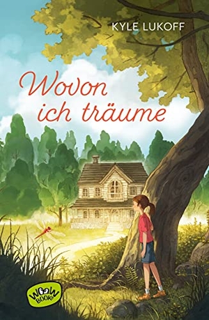 Lukoff, Kyle. Wovon ich träume. WOOW Books, 2023.