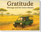 Gratitude - Mwangi and the Green Matatu