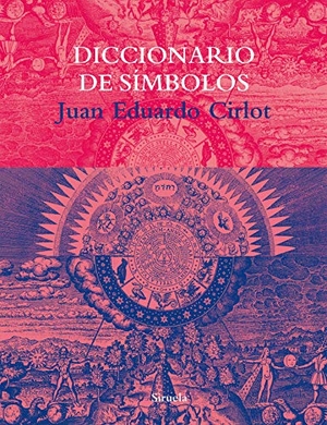 Cirlot Laporta, Juan-Eduardo / Victoria Cirlot. Diccionario de símbolos. Siruela, 2004.