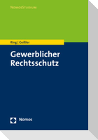 Gewerblicher Rechtsschutz