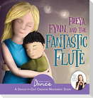 Freya, Fynn, and the Fantastic Flute
