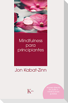 Mindfulness Para Principiantes
