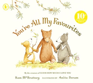 McBratney, Sam. You're All My Favourites. Walker Books - IWUK, 2014.