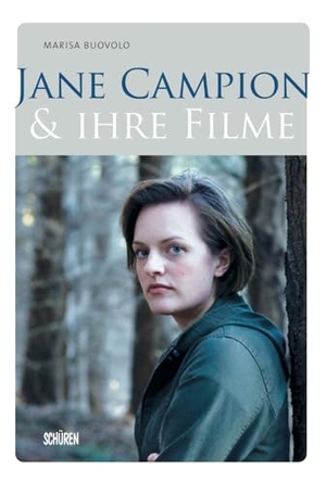 Buovolo, Marisa. Jane Campion und ihre Filme. Schüren Verlag, 2024.